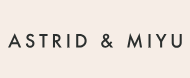 Astrid & Miyu