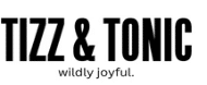 tizz & tonic