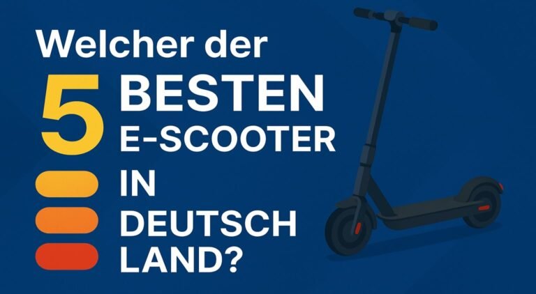 Welcher der 5 besten E-Scooter in Deutschland